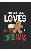Just A Girl Who Loves Christmas