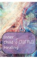 Inner Child Healing Journal