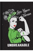 Liver Cancer Warrior Unbreakable