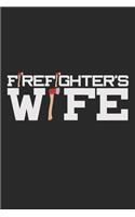 Firefighter's Wife