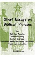 Short Essays on Biblical Phrases