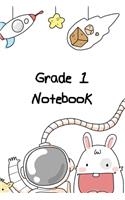 Grade 1 Notebook