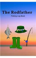 The Rodfather