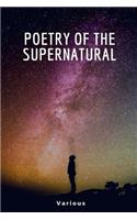 Poetry Of The Supernatural