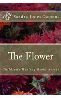 The Flower