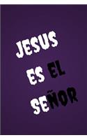 Jesus Es El Senor