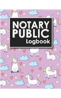 Notary Public Logbook: Notary Book, Notary Public Journal, Notary Log Book, Notary Records Journal, Cute Unicorns Cover