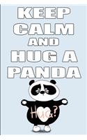 Keep Calm and Hug a Panda