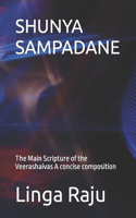 Shunya Sampadane: The Main Scripture of the Veerashaivas. A concise composition.