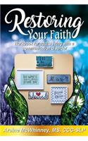 Restoring Your Faith (Color Edition)
