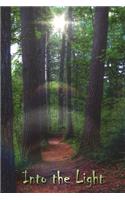 Into the Light
