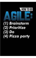 How To Go Agile