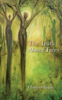 Truth About Trees