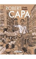 Robert Capa: A Graphic Biography