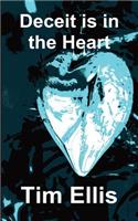 Deceit is in the Heart