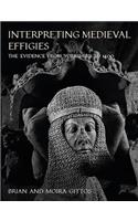 Interpreting Medieval Effigies