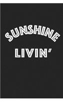 Sunshine Livin'