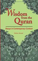Wisdom from the Quran: Essays in Contemporary Context