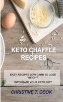 Keto Chaffle Recipes