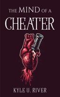 Mind of a Cheater