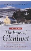 Tales of the Braes of Glenlivet