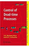 Control of Dead-time Processes