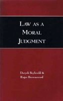 Law as a Moral Judgement