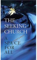 The Seeking Church