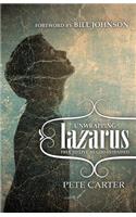 Unwrapping Lazarus
