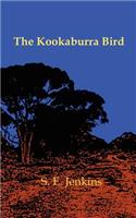 The Kookaburra Bird