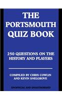 The Portsmouth Quiz Book: 250 Questions on the History and Players