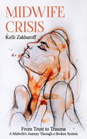 Midwife Crisis