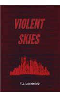 Violent Skies