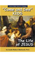 The Life of Jesus