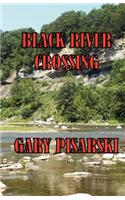 Black River Crossing