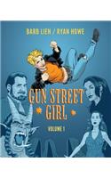 Gun Street Girl, Volume 1