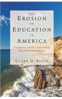 Erosion of Education in America