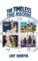 The Timeless Time Machine
