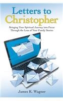 Letters to Christopher