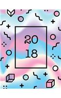 2018: Retro Rainbow Weekly Monthly Organizer Planner Diary with Inspirational Quotes + To Do Lists(1 2018 Organizers)