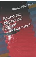 Economic Notebook about Development