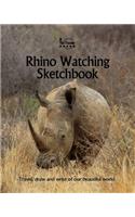 Rhino Watching Sketchbook: (35 Sketchbooks)