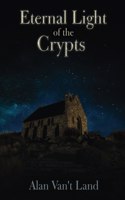 Eternal Light of the Crypts