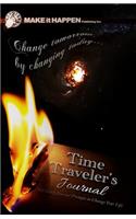 Time Traveler's Journal: 365 Daily Journal Prompts to Change Your Life: Today by Changing Yesterday