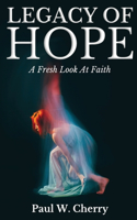 Legacy Of Hope