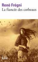 La fiancee des corbeaux