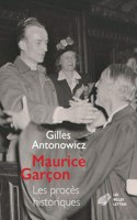 Maurice Garcon. Proces Historiques