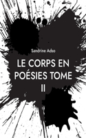 Corps en Poésies Tome II