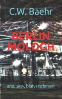 Berlin Moloch