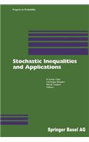 Stochastic Inequalities and Applications